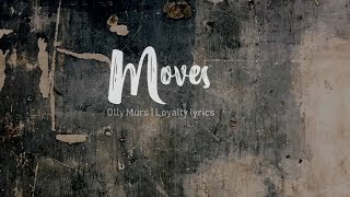 Moves - Olly Murs (Snoop Dogg) - Lyrics