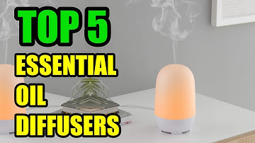 TOP 5: Best Essential Oil Diffusers 2021 on Amazon | for Relaxing Atmosphere