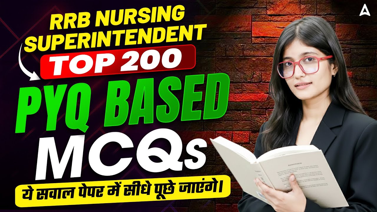 RRB Nursing Superintendent 2026 | Previous Year Questions Based MCQs | RRB Nursing PYQ Questions