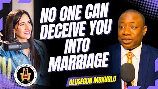 Download lagu NO ONE CAN DECEIVE YOU INTO MARRIAGE | OLUSEGUN MOKUOLU |