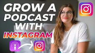 How to Promote your Podcast on Instagram | Get more listeners!