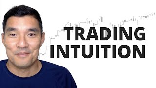 Trading Intuition: Should You Use It?