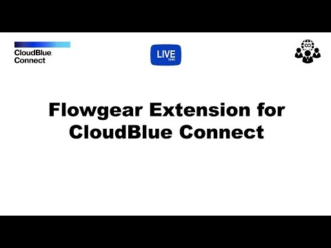 CloudBlue Connect Extension for FlowGear