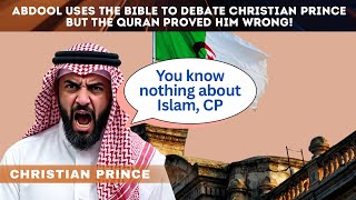 Smart Abdool Uses the Bible to Debate Christian Prince But His Own Quran proved Him Wrong!