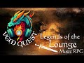 Vgm quest  legends of the lounge music rpg