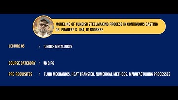 TUNDISH METALLURGY #swayamprabha #CH35SP