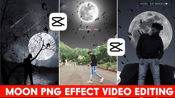 Moon Png Video Editing In Capcut | Moon Effect Video Editing In Capcut | Moon Background Editing