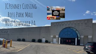 JCPenney Closing Ross Park Mall Ross Township Pennsylvania