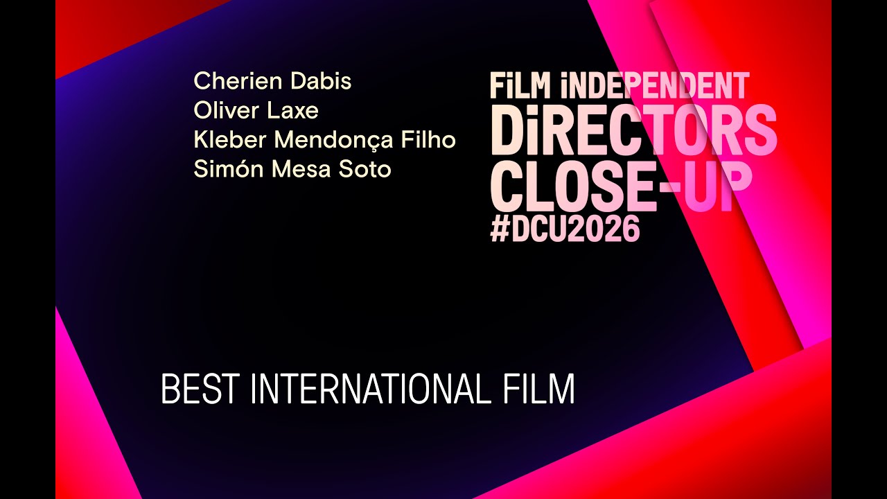 BEST INTERNATIONAL FILM Nominee Roundtable | Directors Closeup 2026