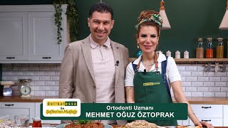 Şefikanın Mutfağı Prof Dr Mehmet Oğuz Öztoprak Dentapolitan