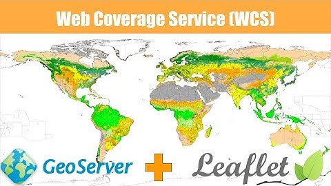 Web Coverage Service (WCS) crash course | GeoServer with Leaflet | Tekson