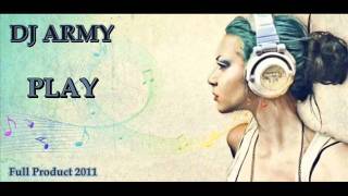 Dj Army - PLay Resimi