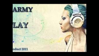 Dj Army - PLay