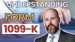 Understanding Form 1099 K