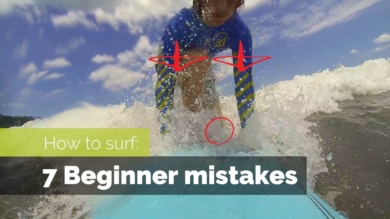 How To Surf 7 Beginner Mistakes And How To Fix Them