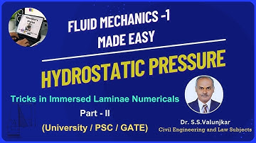 Tricks in Numericals | Hydrostatic | Pressure | Problem | Fluid Mechanics | CE | Dr. S.S.Valunjkar