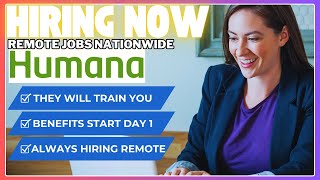 🚨Humana Remote Jobs Hiring Immediately! (They Will Train You + Benefits on Day 1)