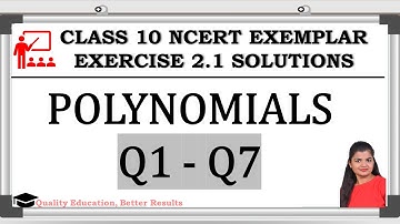 Ex 2.1 Q1-Q7 Polynomials Class 10 Maths NCERT Exemplar@MathsTeacher​