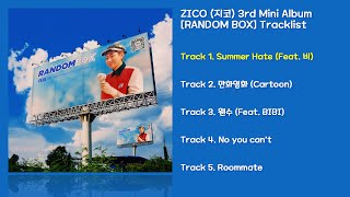 [전곡 듣기/Full Album] ZICO(지코) 3rd Mini Album [RANDOM BOX]