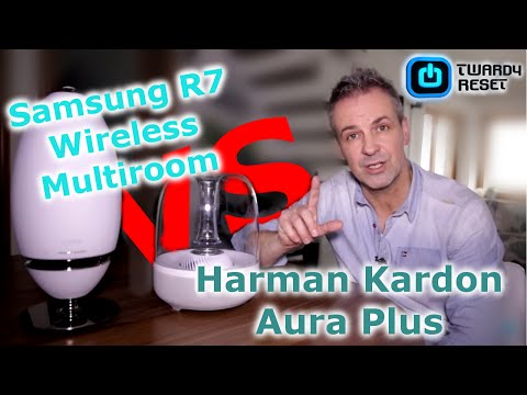 Samsung R7 Wireless Multiroom vs Harman Kardon Aura Plus - Twardy Reset