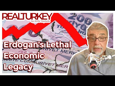 Erdogan’s Lethal Economic Legacy | Real Turkey