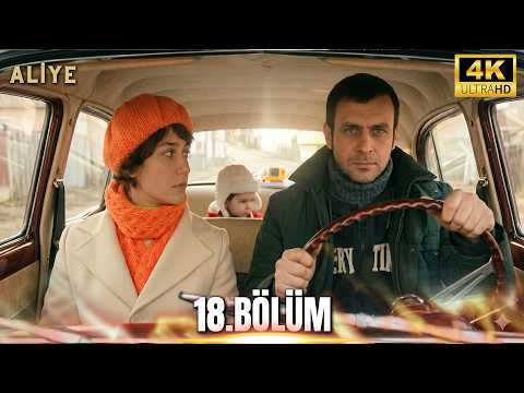 Aliye 18. Bölüm  4K izle