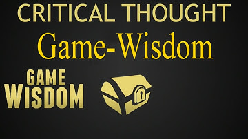 A Critical Thought on Game-Wisdom