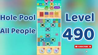 Hole Pool All People Level 490 🕳️🎯 | Easy Start Gameplay & Satisfying Puzzle | Go Answer