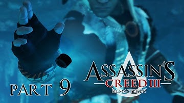 ASSASSIN’S CREED 3 REMASTERED Part 9 (100% Sync) – BIDDLE AND KIDD’S TREASURE