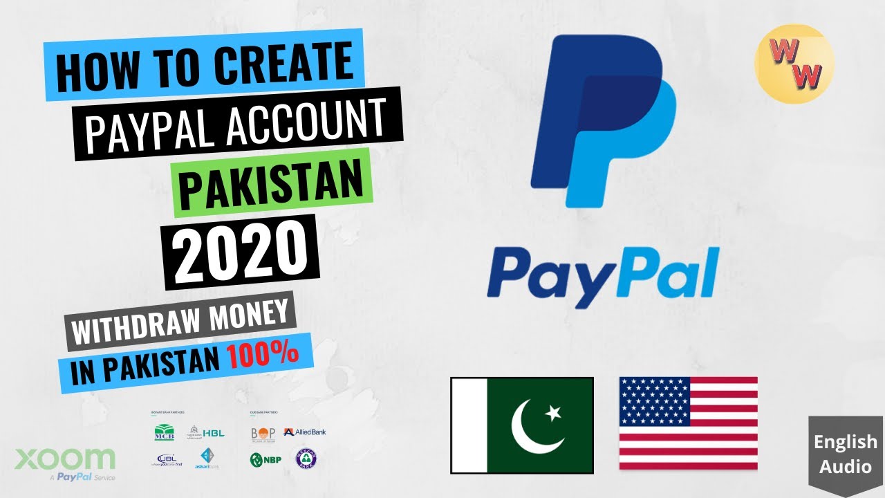 How to create Paypal Account in Pakistan 2020 | Withdraw money in