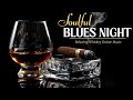 Whiskey Lounge Jazz Blues  Slow Southern Guitar, Night Bar Mood & Relaxing Instrumentals