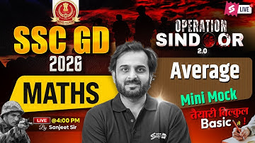 SSC GD Mini Mock Test: Average | SSC GD Math Practice Set 2026 | Maths by Sanjeet Sir
