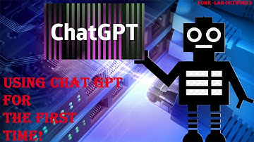 Using "CHAT GPT" For The First Time
