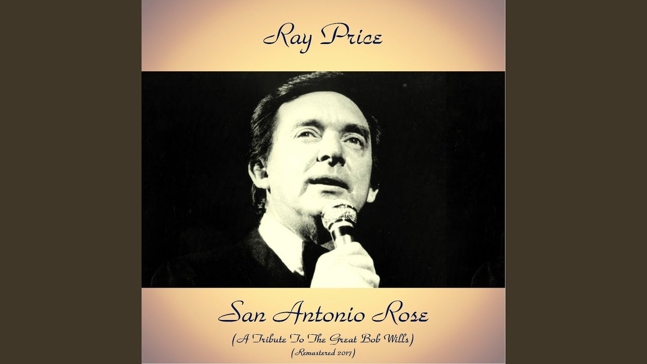 San Antonio Rose (Remastered 2017)