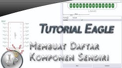 Tutorial Eagle 4, Cara Membuat Libary Komponen Sendiri - Durasi: 10.46. 