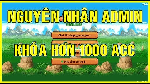 Đôi Lời Tâm Sự Cùng Ae...Và Nguyên Nhân ADMIN Khóa Hơn 1000 Acc Của Ae Game Thủ Ngọc Rồng Online