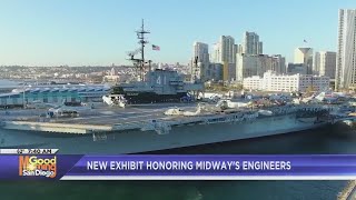 USS Midway Museum opens new exhibit honoring engineers by FOX 5 San Diego 203 views 11 hours ago 3 minutes, 26 seconds