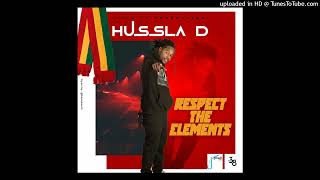 Hussla D - Respect The Elements [Hits 38 Production] (August 2025)