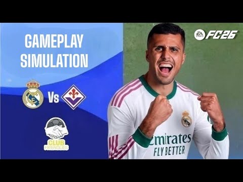 Video Real Madrid vs. Fiorentina ft. RODRI | Club Friendly 2026 Full Match Simulation Highlights