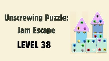 Unscrewinging Puzzle: Jam Escape Level 38 | GAME Walkthrough