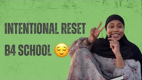 Intentional Reset B4 School || Filmed in the summer 🙈