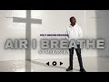 Air I Breathe __NT Makanika @pro by Holy Ground Records 