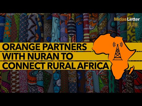 Orange Partners with NuRAN to Connect Rural Africa ($ORAN $NUR)