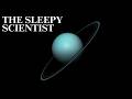 Uranus The Unfortunately Named Science For Sleep