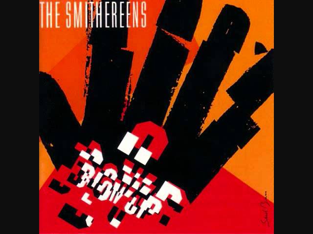 Smithereens - Tell Me When Did Things Go So Wrong