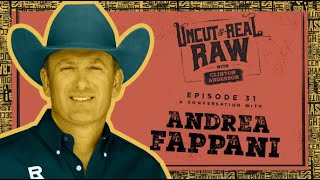 Andrea Fappani - Uncut & Real Raw Podcast, Ep #31