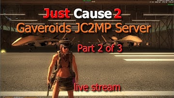 Just Cause 2 Multiplayer Part 2 of 3