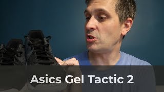 レビュー：Asics Gel Tactic 2