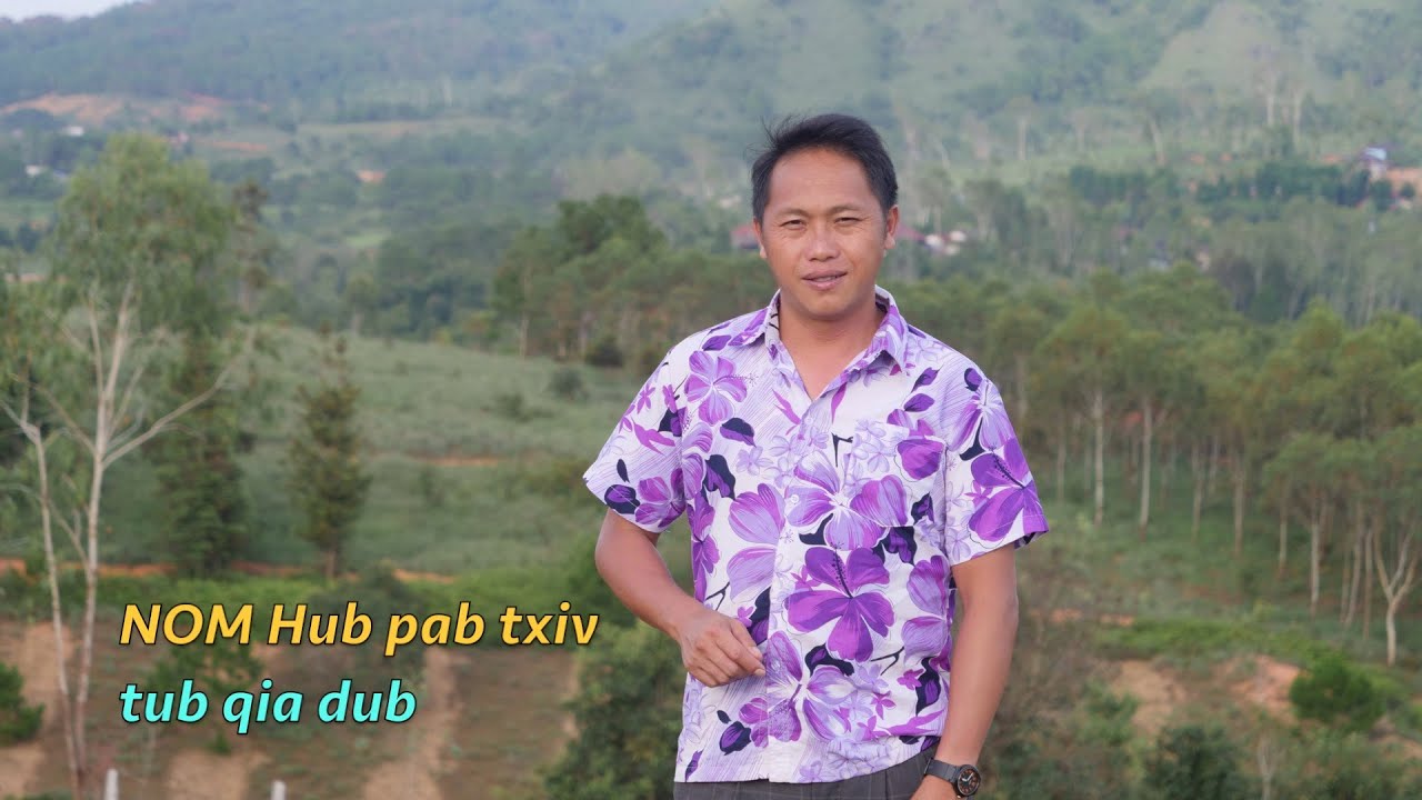 Nom hub pab txiv tub qia dub 8/05/2025