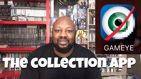 GAMEYE collection app